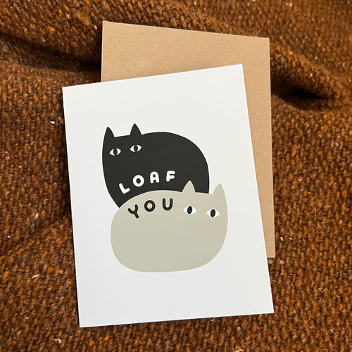 Loaf You Cats Card