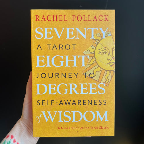 Seventy-Eight Degrees of Wisdom