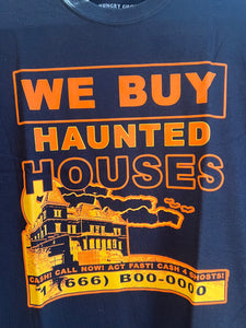 We Buy Haunted Houses Tee