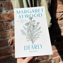 Load image into Gallery viewer, Dearly: Margaret Atwood