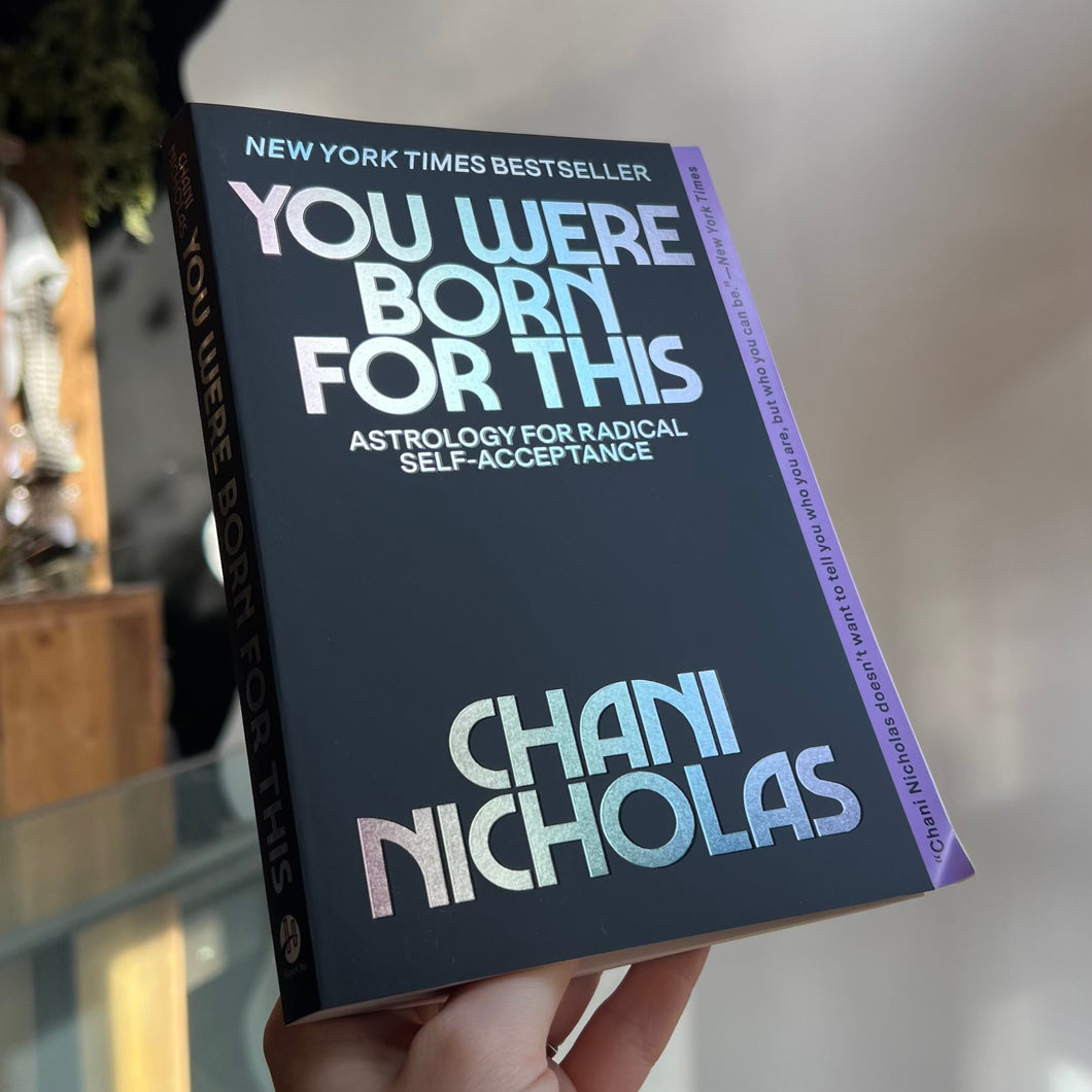 You Were Born For This: Chani Nicholas