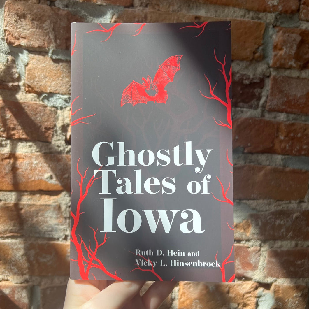 Ghostly Tales of Iowa