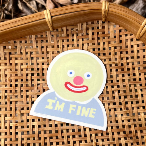 I’m Fine Sticker