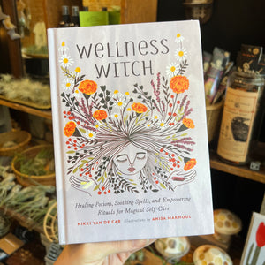 Wellness Witch: Healing Potions, Soothing Spells