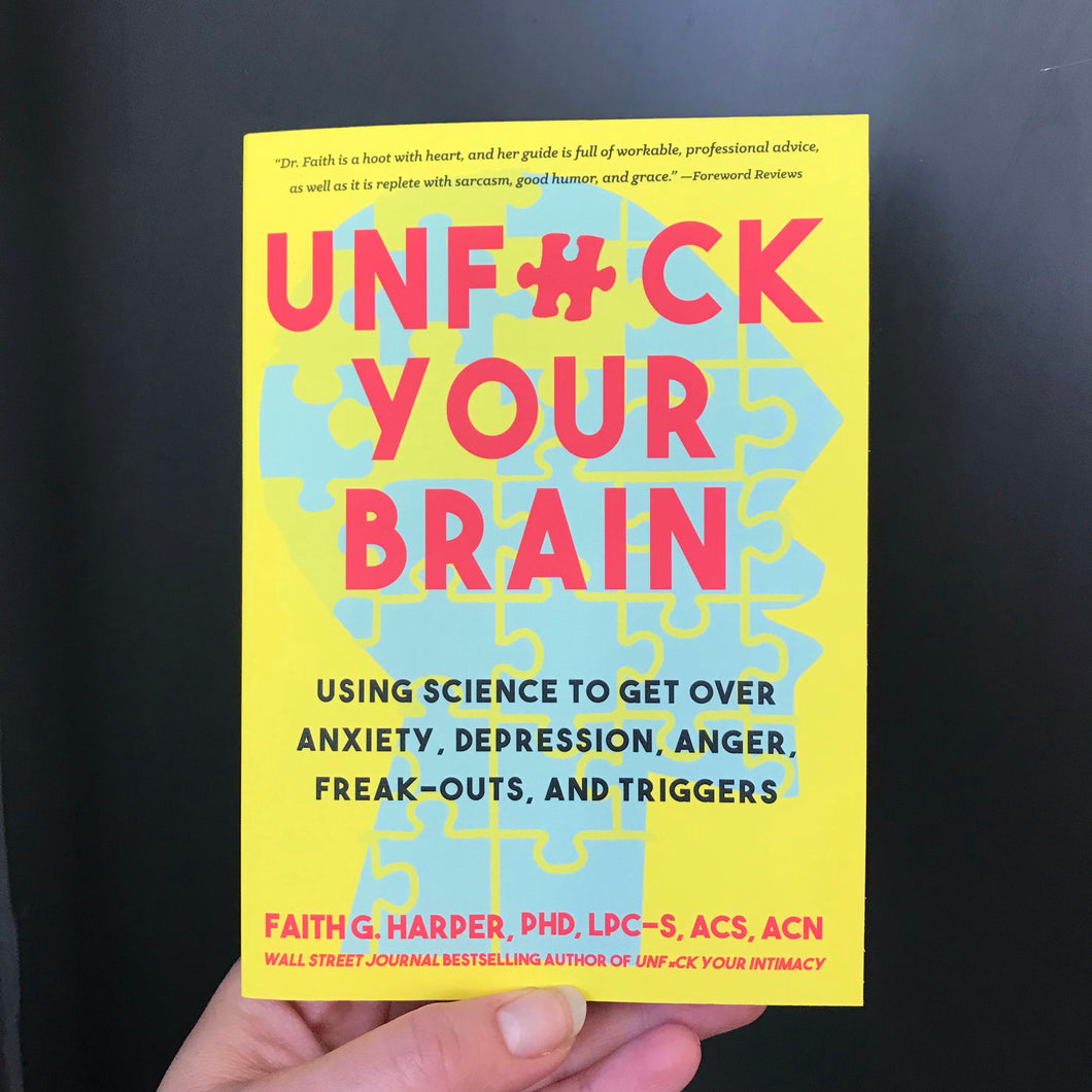 Unf*ck Your Brain