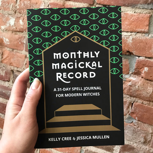 Monthly Magickal Record: A 31-Day Spell Journal